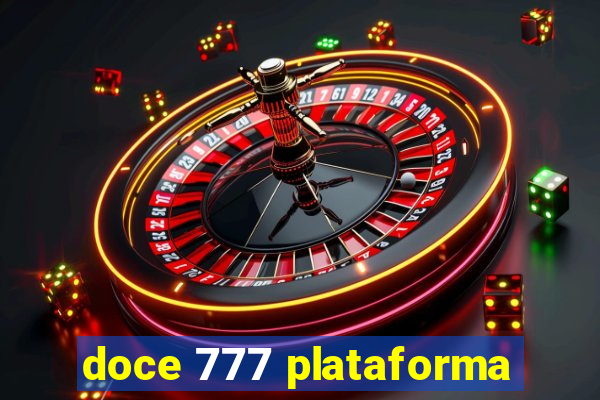 doce 777 plataforma